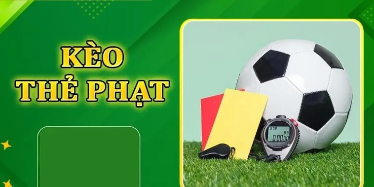 Hướng Dẫn Xem Kèo Thẻ Phạt Và Thống Kê Tính Chất Trận Đấu